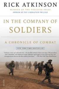 In the Company of Soldiers : A Chronicle of Combat