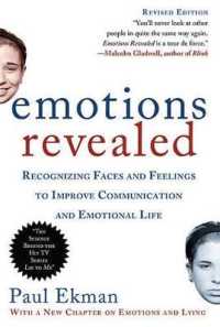 Emotions Revealed : Recognizing Faces and Feelings to Improve Communication and Emotional Life （2ND）
