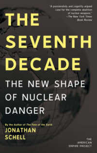 The Seventh Decade : The New Shape of Nuclear Danger