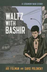 Waltz with Bashir : A Lebanon War Story