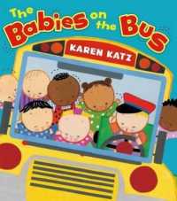 The Babies on the Bus （Board Book）