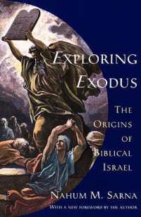 Exploring Exodus : The Origins of Biblical Israel