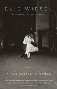 A Mad Desire to Dance : A Novel