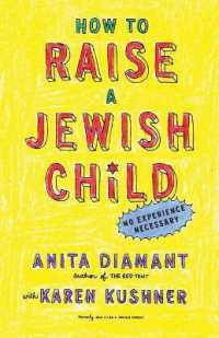 How to Raise a Jewish Child : A Practical Handbook for Family Life