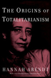 全体主義の起源　全巻セット　ハンナ・アーレント The Origins of Totalitarianism / Arendt, Hannah/ Power