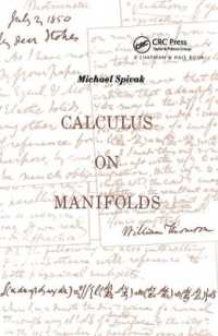 Calculus on Manifolds : A Modern Approach to Classical Theorems of Advanced Calculus