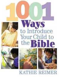 1001 Ways to Introduce Your Child to the Bible