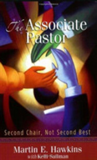 The Associated Pastor : Second Chair, Not Second Best