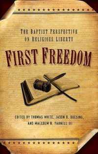First Freedom : The Baptist Perspective on Religious Liberty