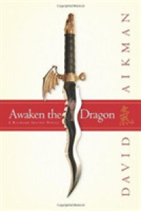 Awaken the Dragon : A Richard Ireton Novel
