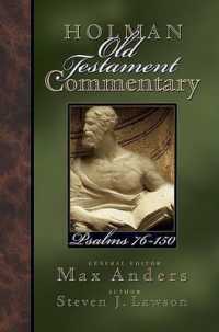 Holman Old Testament Commentary : Psalms 76-150 (Holman Old Testament Commentary)