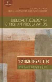 Commentary on 1-2 Timothy & Titus (Biblical Theology for Christian Proclamation)