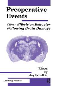 Preoperative Events : Their Effects on Behavior Following Brain Damage (Comparative Cognition and Neuroscience Series)
