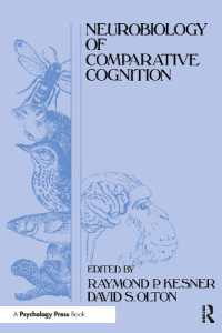 Neurobiology of Comparative Cognition (Comparative Cognition and Neuroscience Series)