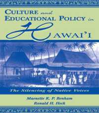 Culture and Educational Policy in Hawai'i : The Silencing of Native Voices (Sociocultural, Political, and Historical Studies in Education)