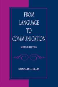 From Language to Communication (Routledge Communication Series) （2ND）