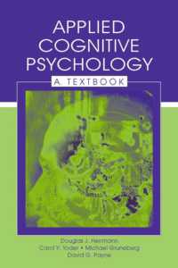 Applied Cognitive Psychology : A Textbook (Challenges and Controversies in Applied Cognition Series)