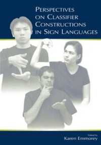 手話におけるＣＬ構文の視座<br>Perspectives on Classifier Constructions in Sign Languages