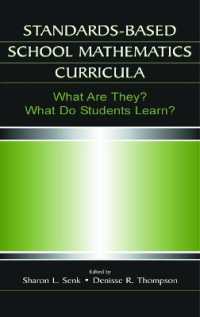 Standards-based School Mathematics Curricula : What Are They? What Do Students Learn? (Studies in Mathematical Thinking and Learning Series)