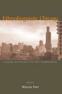 Ethnolinguistic Chicago : Language and Literacy in the City's Neighborhoods
