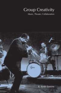 集団の創造性<br>Group Creativity : Music, Theater, Collaboration