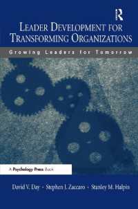 Leader Development for Transforming Organizations : Growing Leaders for Tomorrow (Applied Psychology Series)