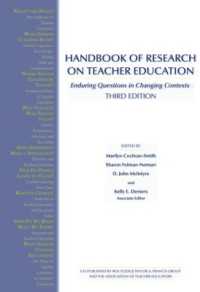 教師教育研究ハンドブック（第３版）<br>Handbook of Research on Teacher Education : Enduring Questions in Changing Contexts （3RD）