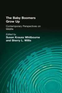 ベビーブーマーの中年期<br>The Baby Boomers Grow Up : Contemporary Perspectives on Midlife