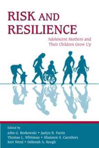 リスクと回復：青年の成長とその母親<br>Risk and Resilience : Adolescent Mothers and Their Children Grow Up