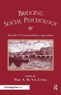 社会心理学の他分野への接続<br>Bridging Social Psychology : Benefits of Transdisciplinary Approaches