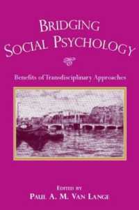 社会心理学の他分野への接続<br>Bridging Social Psychology : Benefits of Transdisciplinary Approaches
