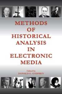 Methods of Historical Analysis in Electronic Media (Routledge Communication Series)