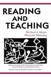 Reading and Teaching (Reflective Teaching and the Social Conditions of Schooling Series)