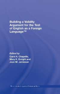 Building a Validity Argument for the Test of English as a Foreign Language™ (Esl & Applied Linguistics Professional Series)