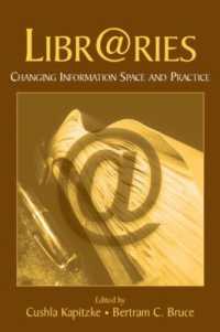 Libr@ries : Changing Information Space and Practice