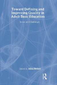 成人の基礎教育：定義と改善<br>Toward Defining and Improving Quality in Adult Basic Education : Issues and Challenges (Rutgers Invitational Symposium on Education Series)