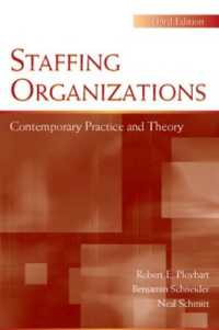 Staffing Organizations : Contemporary Practice and Theory (Applied Psychology Series) （3RD）