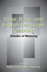 Color, Race, and English Language Teaching : Shades of Meaning