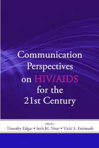エイズをめぐるコミュニケーション<br>Communication Perspectives on HIV/AIDS for the 21st Century (Routledge Communication Series)