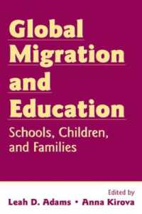 グローバル移民と教育<br>Global Migration and Education : Schools, Children, and Families