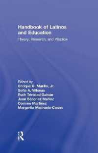 ラティーノと教育ハンドブック<br>Handbook of Latinos and Education : Theory, Research, and Practice