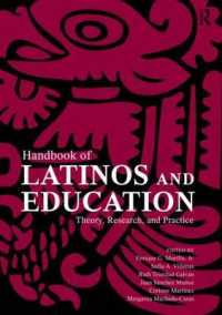 ラティーノと教育ハンドブック<br>Handbook of Latinos and Education : Theory, Research, and Practice