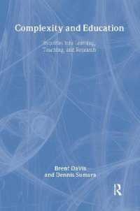 Complexity and Education : Inquiries into Learning, Teaching, and Research