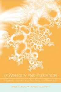 Complexity and Education : Inquiries into Learning, Teaching, and Research