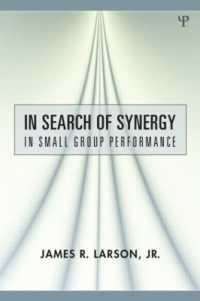 小集団パフォーマンスにおける相互作用<br>In Search of Synergy in Small Group Performance