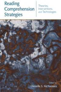 Reading Comprehension Strategies : Theories, Interventions, and Technologies