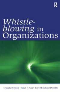 組織における内部告発<br>Whistle-Blowing in Organizations (Organization and Management Series)
