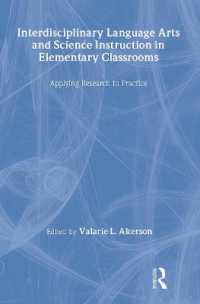 Interdisciplinary Language Arts and Science Instruction in Elementary Classrooms : Applying Research to Practice