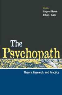 The Psychopath : Theory, Research, and Practice