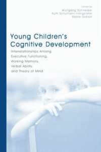 Young Children's Cognitive Development : Interrelationships among Executive Functioning, Working Memory, Verbal Ability, and Theory of Mind